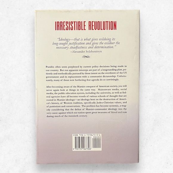 Matthew Lohmeier - Irresistible Revolution: Marxism's Goal of Conquest & The U.. - Picture 2 of 4